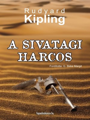 cover image of A sivatagi harcos